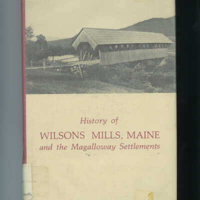 Wilson Mills, Maine History