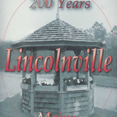 200 years Lincolnville Maine
