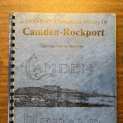 1869-1899 A Scrapbook History of Camden-Rockport