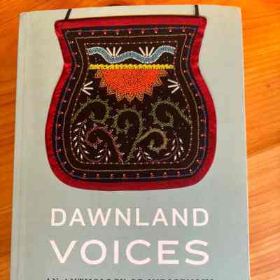 Dawnland Voices; An Anthology of Indigenous Writing from New England