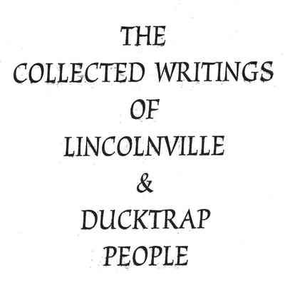 The Collected Writings of Lincolnville & Ducktrap People