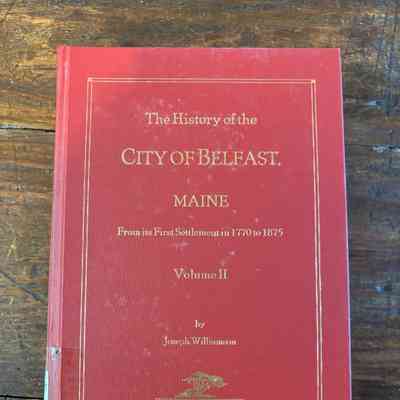 History of the City of Belfast