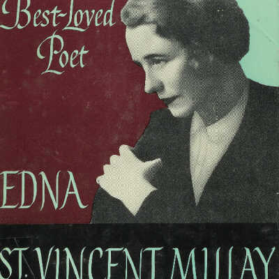 Edna St. Vincent Millay