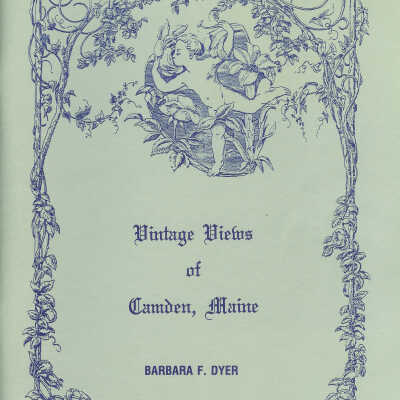 Vintage Views of Camden, Maine