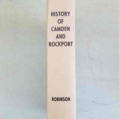 History of Camden and Rockport by Reuel Robinson 1907
