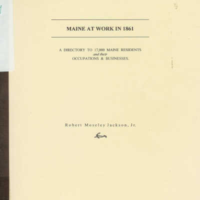 Maine at Work in 1861