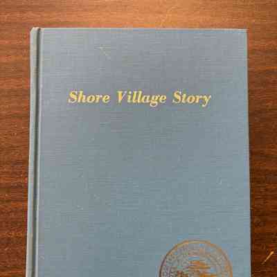 Shore Village Story