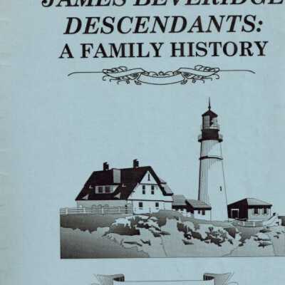 James Beveridge and Descendants