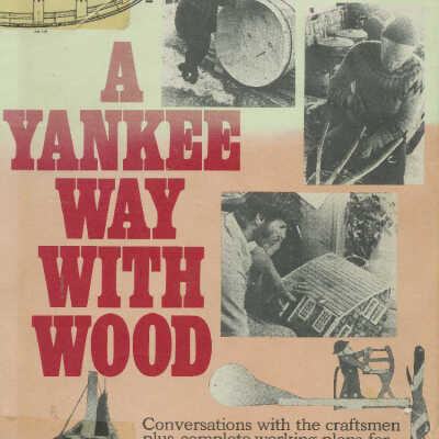 Yankee Way with Wood