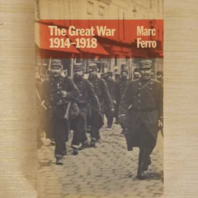 The Great War 1914-1918