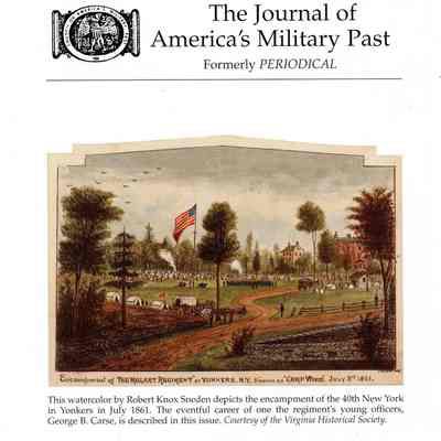 The Journal of America's Military Past: Winter 2012