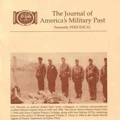 The Journal of America's Military Past: Fall 1998