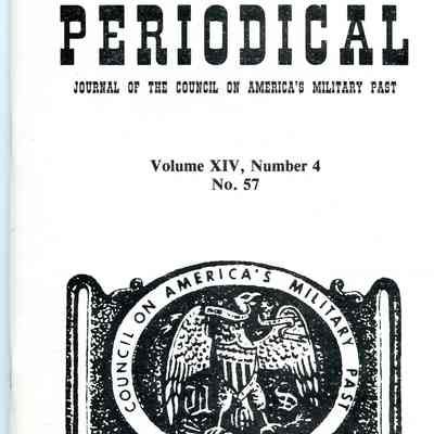 The Journal of America's Military Past: August 1987