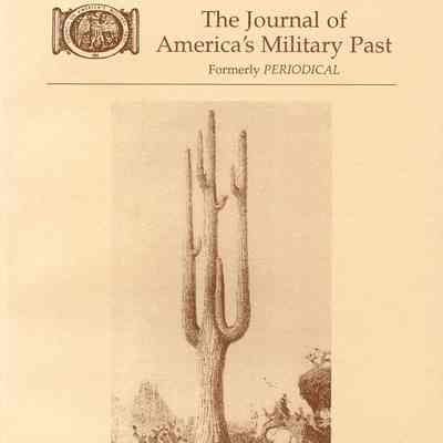 The Journal of America's Military Past: Spring/Summer 2000
