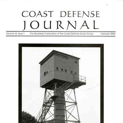 Coast Defense Journal: February 2002