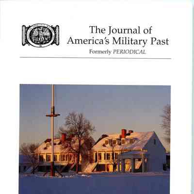 The Journal Americas Military Past: Spring/Summer 2011