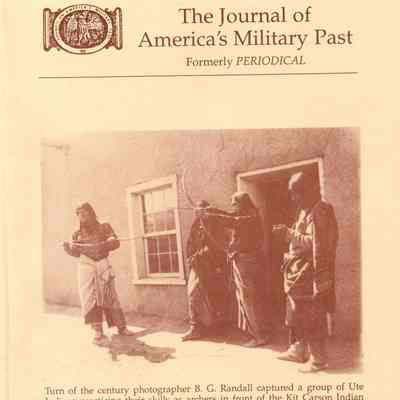 The Journal of America's Military Past: Winter 2001