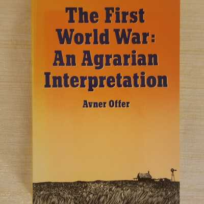 The First World War: An Agrarian Interpretation