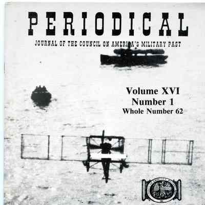The Journal of America's Military Past: April 1989
