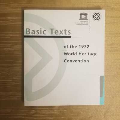 Basic Texts of the 1972 World Heritage Convention