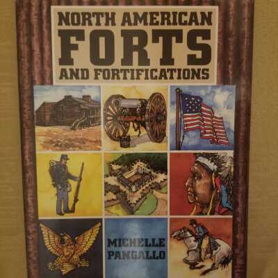 North American Forts and Fortifications