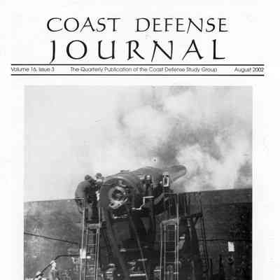 Coast Defense Journal: August 2002