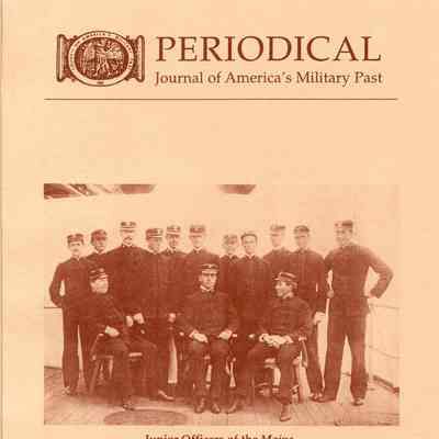 The Journal of America's Military Past: Winter 1998
