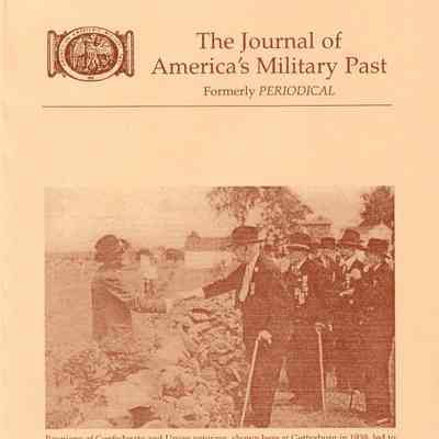 The Journal of America's Military Past: Winter 2002