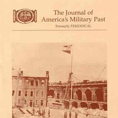 The Journal of America's Military Past: Fall 2000