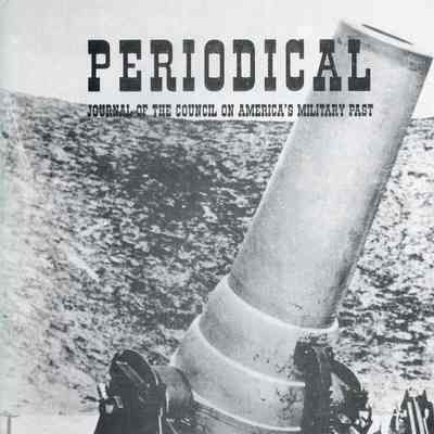 The Journal of America's Military Past: July 1990