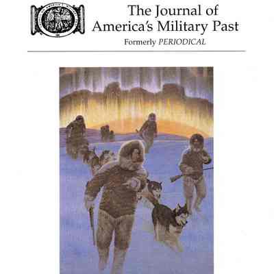 The Journal of America's Military Past: Fall 2011