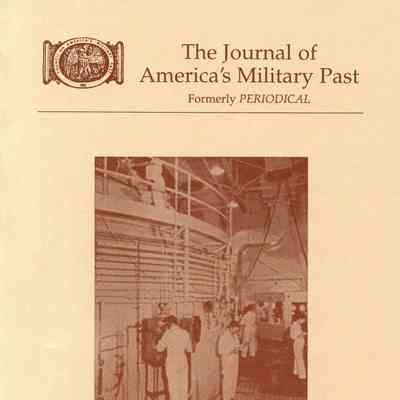 The Journal of America's Military Past: Fall/Winter 2008