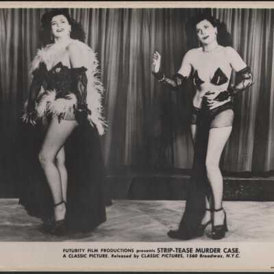 Photo - "Strip-Tease Murder Case", pesented by Futurity Film Productions, released by Classic Pictures