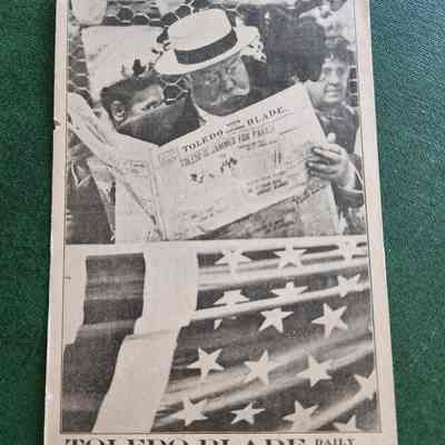 Theodore Roosevelt, holding TOLEDO BLADE Postcard
