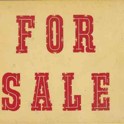A 'For Sale Sign' Printed for Customers by The Liberty Press