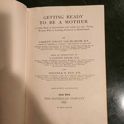 "Getting Ready to Be a Mother", 1922