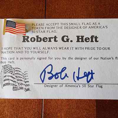 Story of the Flag, Fifty Stars, Robert Heft Signed Card, Flag Pinback