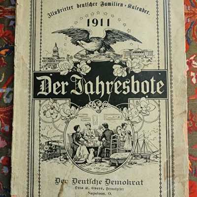 1911 "Der Tahresbote", translation: "German News Items", Henry County Advertising