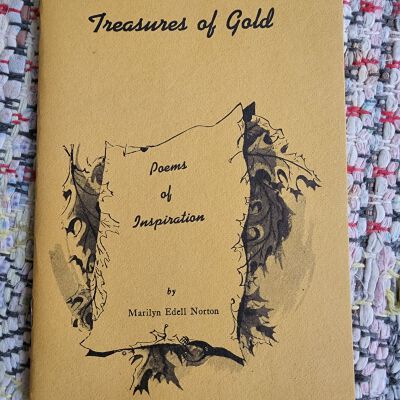 1968 "Treasures of Gold" Poems Written by Marilyn Edell Norton
