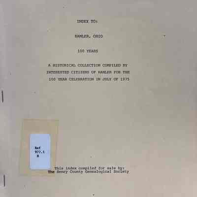 Index To: Hamler OH 100 years
