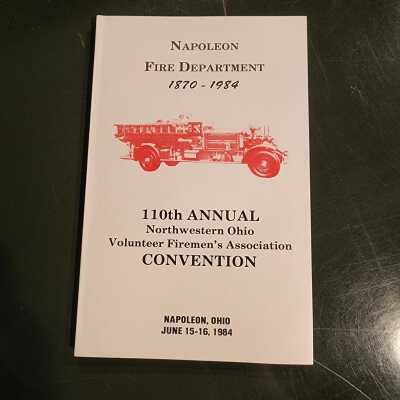 1870-1984 Napoleon Fire Department 110th Annual Convention Book