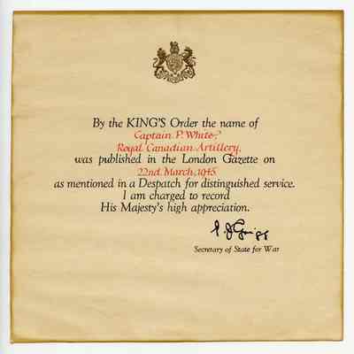1945 London Gazette certificate "Captain Peter White, Royal Canadian Artillery, 22nd March 1945."