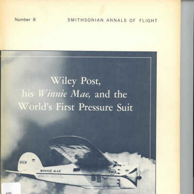 Wiley Post, his Winnie Mae, and the World's First Pressure Suit by Stanley R. Mohler & Bobby H. Johnson