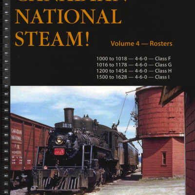 Canadian National Steam! Volume 4