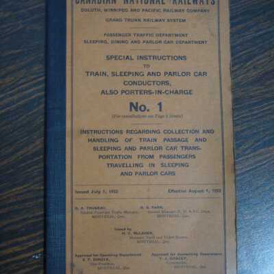 Canadian National Railways Special Instructions to Train, Sleeping and Parlor Car Conductors, Also Porters-In-Charge, No. 1, Effective August 1, 1953