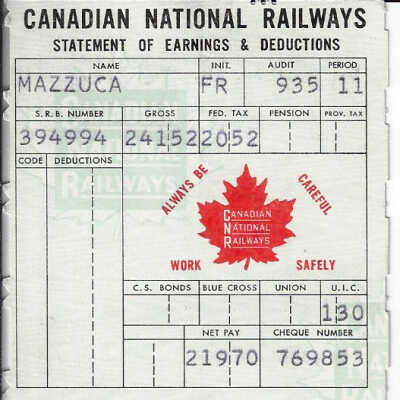 Canadian National Statement of Earnings and Deductions belonging to Frank Mazzuca