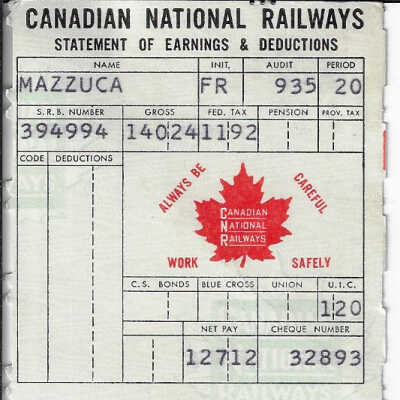 Canadian National Statement of Earnings and Deductions belonging to Frank Mazzuca