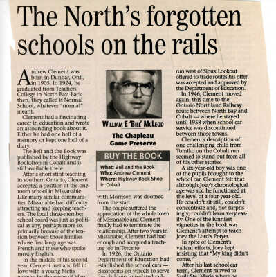 "The North's Forgotten schools on rails" in The Sudbury Star