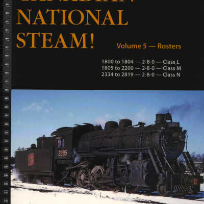 Canadian National Steam! Volume 5
