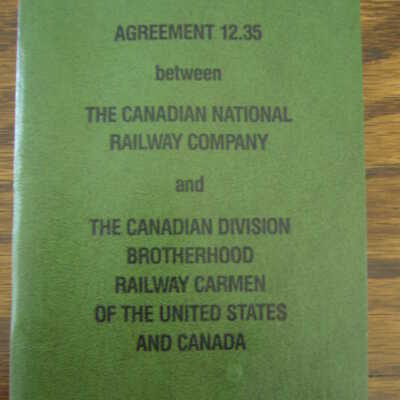 Agreement 12.35 between The Canadian National Railway Company and The Canadian Division Brotherhood Railway Carmen of the United States and Canada